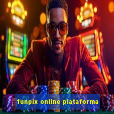 funpix online plataforma